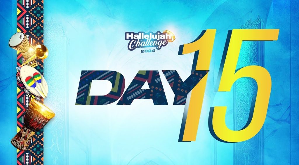 Hallelujah challenge 15